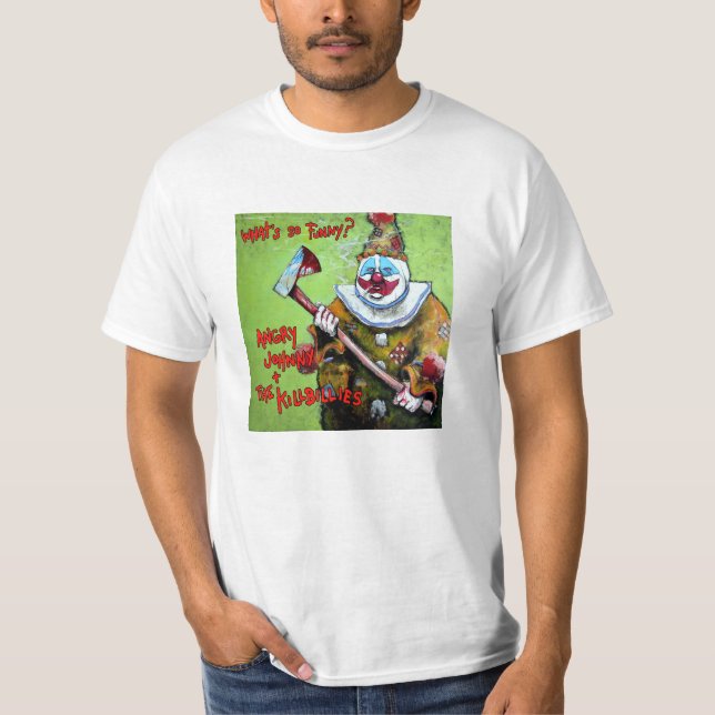 T-shirt "Ce qui est si drôle ?" Pièce en t (Devant)
