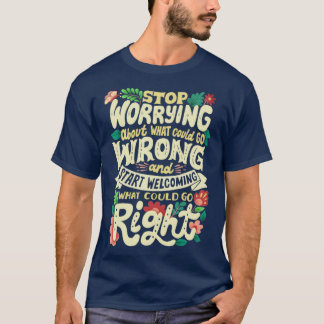 T-shirt Ce qui pourrait bien aller