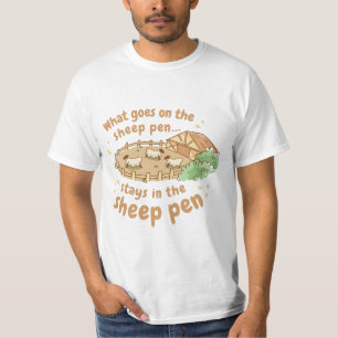 T-SHIRT CE QUI SE PASSE SUR LE STYLE SHEEP, RESTE SUR LE S