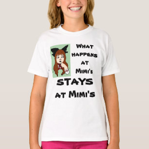 T-shirt Ce qui se produit à la chemise des mimi…