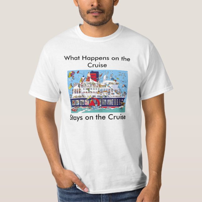 T-shirt Ce qui se produit sur la croisière, S… (Devant)