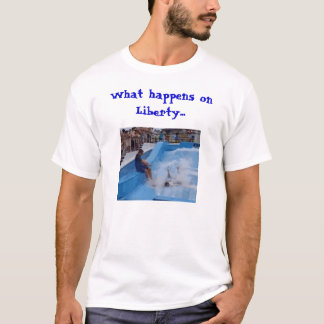 T-shirt Ce qui se produit sur la liberté… (version légère)