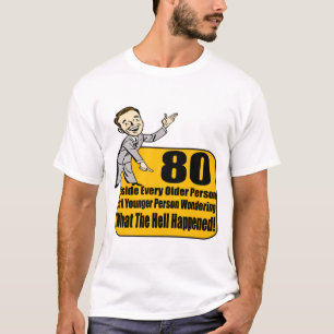 T-shirt Ce qui s'est produit les quatre-vingtième cadeaux