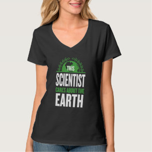 T-shirt Ce Scientifique Se Soucies De La Science De La Ter