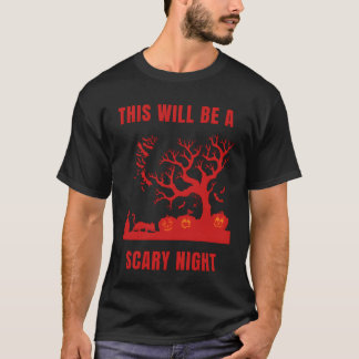 T-shirt Ce sera un cadeau d'Halloween de nuit effrayant