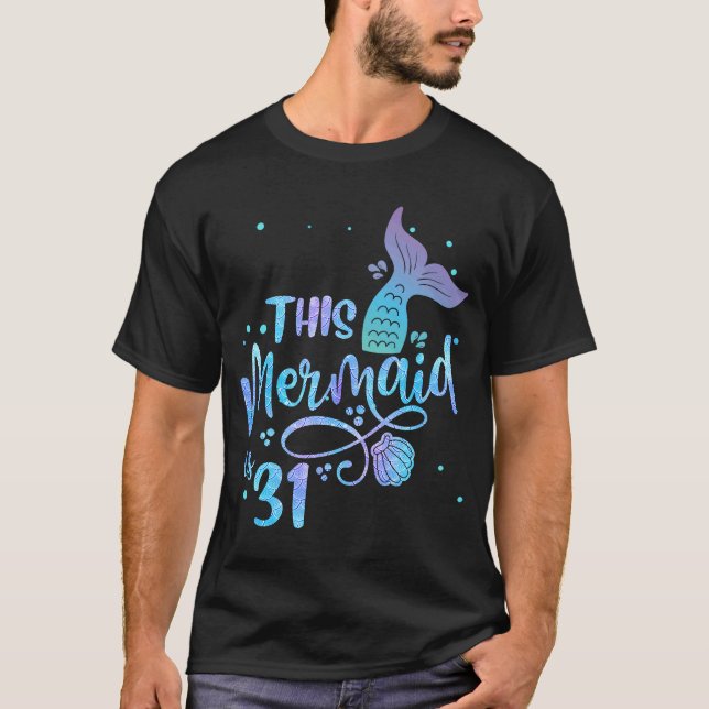 T-shirt Ce Sirène 31 Ans 31E Anniversaire Mermaid E (Devant)