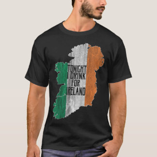 T-shirt Ce Soir, Je Bois Pour L'Irlande