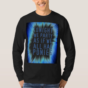 T-SHIRT CE SOIR NOUS PARTY