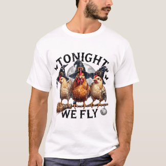 T-shirt Ce soir nous volons sorcière de poulet Halloween p