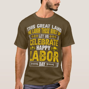T-shirt Ce Terrain Créateur Les Travailleurs Qui Ont Const