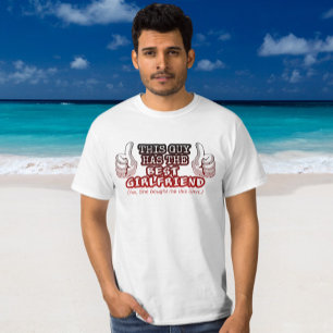 T-shirt Ce type a la meilleure petite amie drôle