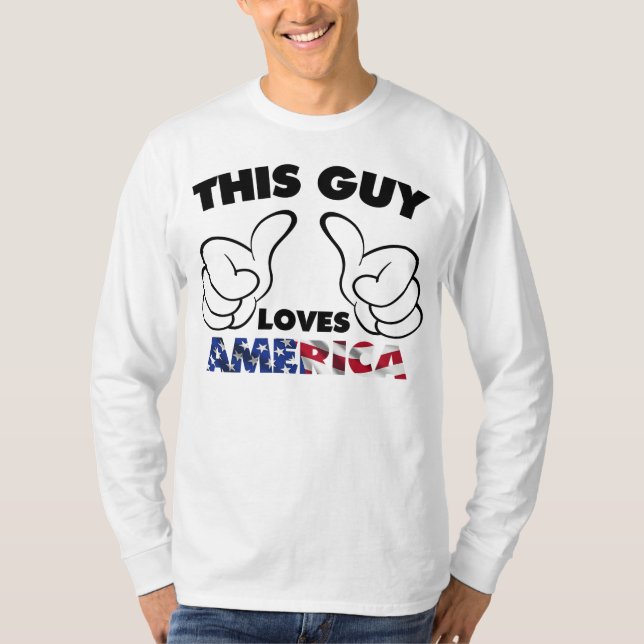 T-shirt Ce type aime l'Amérique (Devant)