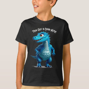 T-shirt Ce type est Dino-Mite ! Personnaliser le nom du te