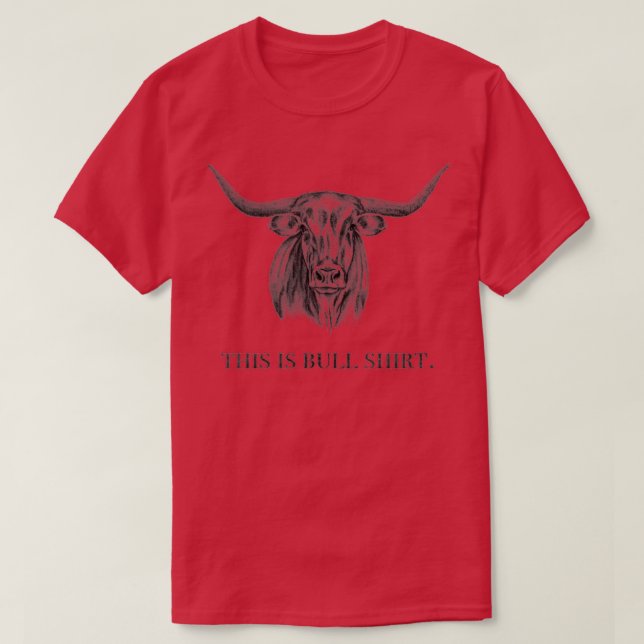 T-shirt Ceci est Bull, Funny Pun Bull Cow Mème, Western Vi (Design devant)