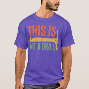 T-shirt Ceci n'est pas un marteau de bricoleur constructeu
