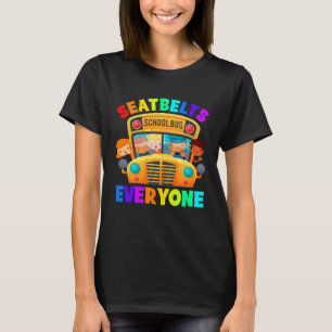 T-shirt Ceintures de sécurité Tout le monde Conducteur d'a