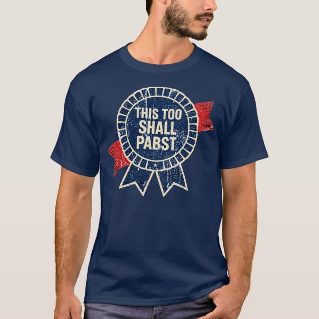 T-shirt Cela Aussi Va Pabst (Devant)