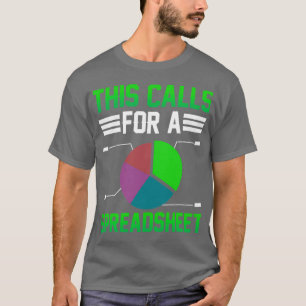 T-shirt Cela Demande Une Comptabilité De Table De Travail 