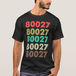 T-shirt Cela Dit 80027 Retro Code postal Code postal 80027