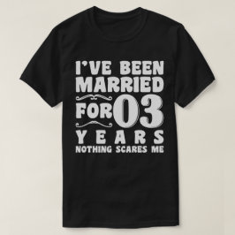T-shirt Cela fait 3 ans que je suis marié Anniversaire de