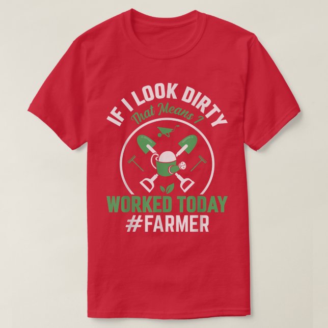 T-shirt Cela Signifie Que J'Ai Travaillé Aujourd'Hui Drôle (Design devant)