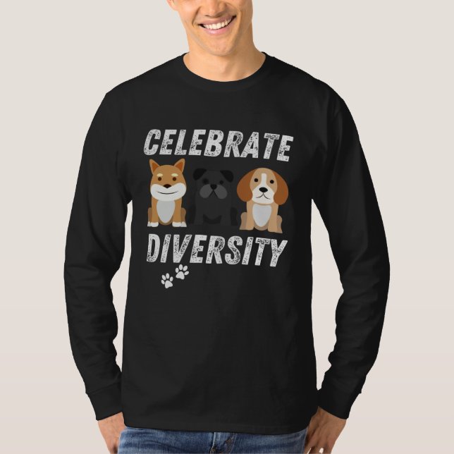 T-shirt Celebrate Diversity Dogs Men & Women (Devant)