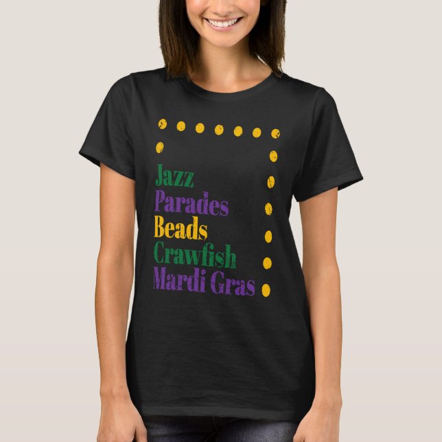 T-shirt Celebrate Jazz Parades Beads Crawfish Mardi Gras F (Devant)