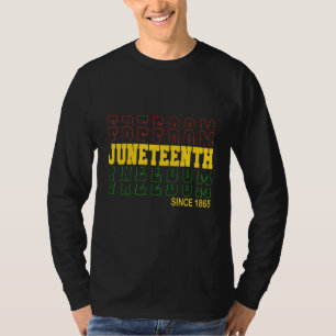 T-shirt Célébration de la dix-septième liberté noire depui