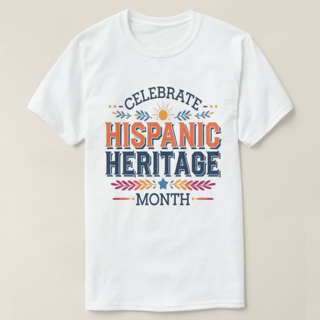 T-shirt Célébration du Mois du patrimoine hispanique (Design devant)