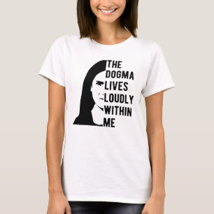 T-shirt Célèbre ACB, le Dogma vit en moi