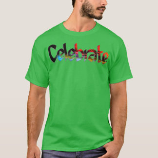 T-shirt Célébrer