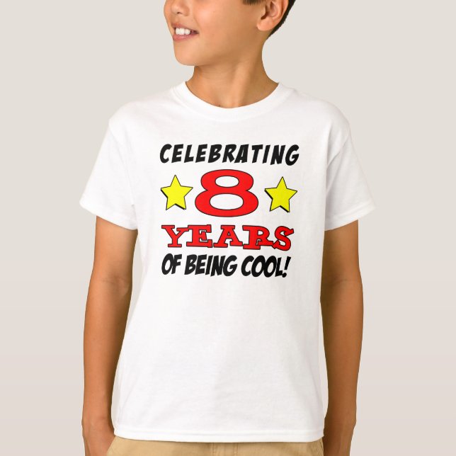 T-shirt Célébrer 8 Ans D'être Cool (Devant)