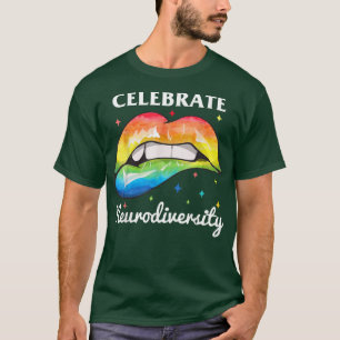 T-shirt Célébrer la neurodiversité TDAH mérite une appréci