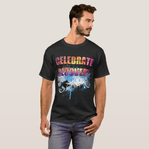 T-shirt Célébrer la reprise I