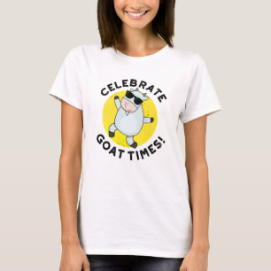 T-shirt Célébrez les temps de chèvre douille animale posit