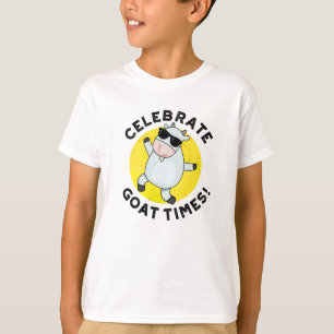T-shirt Célébrez les temps de chèvre douille animale posit