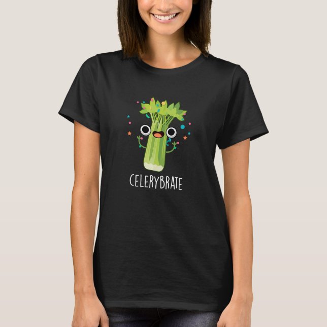 T-shirt Célérat Funny Veggie Celery Pun Dark BG (Devant)