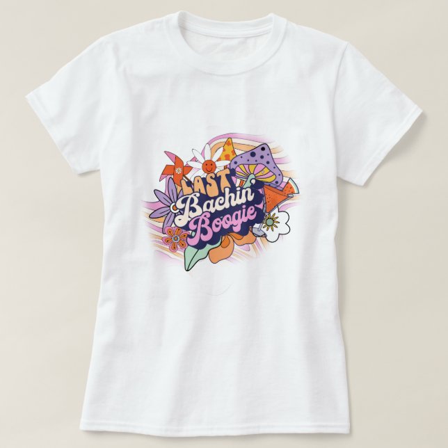 T-shirt Célibataire Groovy 70s dernière fête avant le mari (Design devant)
