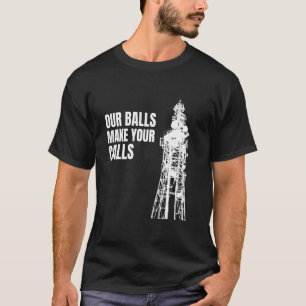 T-shirt Cell Tower Climber Escalade Nos Balls Font Votre C