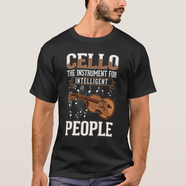 T-shirt Cello Instrument For Intelligent People Violoncell (Devant)