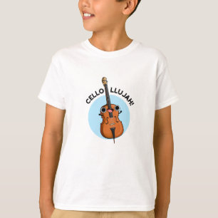T-shirt Cello-llujah Funny Cello Pun