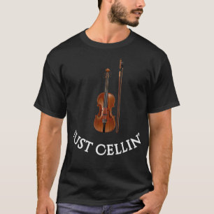 T-shirt Cello pour musiciens Just Cellin Funny