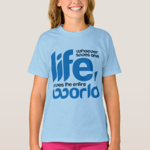 T-shirt Celui qui sauve une vie