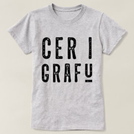 T-shirt Cer I Grafu, Drôle Dialecte gallois