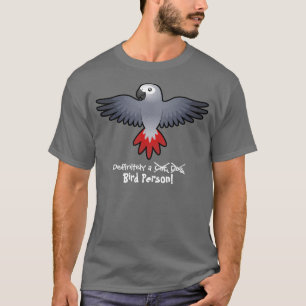 T-shirt Certainement une personne d'oiseau (gris
