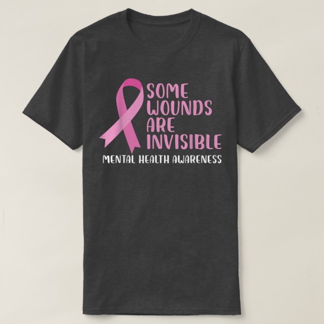 T-shirt Certaines blessures sont invisibles Sensibilisatio (Design devant)