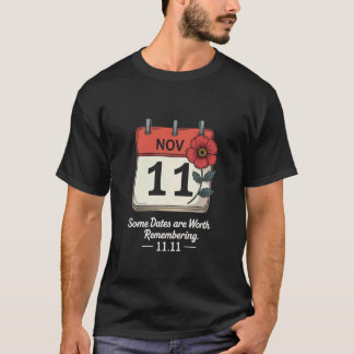 T-shirt Certaines dates valent la peine d'être rappelées 1