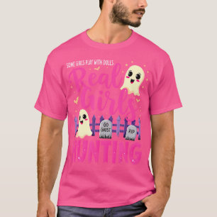 T-shirt Certaines Filles Jouent Avec Des Poupées Les Vraie