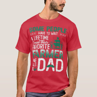 T-shirt Certaines Personnes Doivent Attendre De Rencontrer