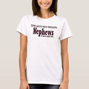 T-shirt Certaines Tantes Ont De Belles Citation Drôle De N